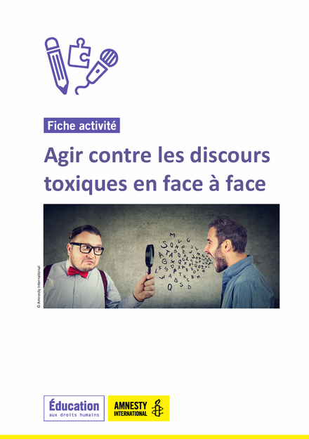 Discours toxiques. Stéréotypes. Liberté d'expression. Kit pédagogique. PDF gratuit. Amnesty international. Philosophie pour enfants.