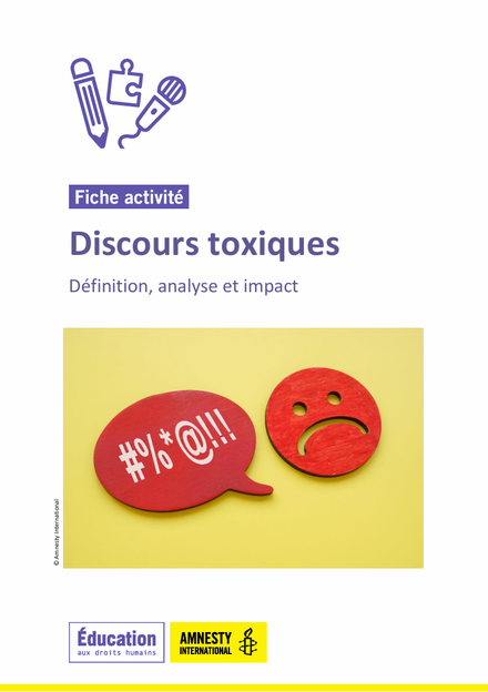 Discours toxiques. Stéréotypes. Liberté d'expression. Kit pédagogique. PDF gratuit. Amnesty international. Philosophie pour enfants.