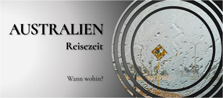 Klima Australien, Reisezeit Australien, Wann nach Australien, Sonnenschein Australien