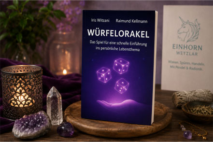 Buch „Würfelorakel“ von Raimund Kellmann und Iris Witzani für intuitive Selbstreflexion, Lebensfragen und persönliche Orientierung.