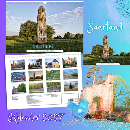Wandkalender „Saarland Impressionen & Ansichten 2027“ mit Fotos regionaler Sehenswürdigkeiten, dominiert vom prähistorischen Menhir Gollenstein vor blauem Hintergrund - von Gabi Kaula kaufen!