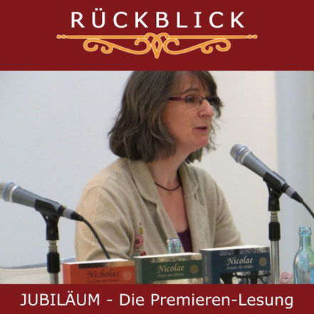 Rückblick auf 15 Jahre Nicolae-Saga: Die Premieren-Lesung