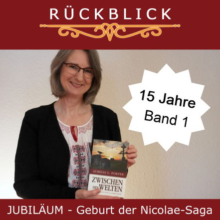 Rückblick: Jubiläum! -15 Jahre Nicolae-Saga