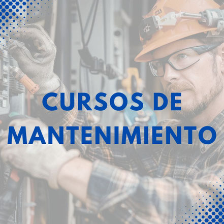 CURSOS DE MANTENIMIENTO