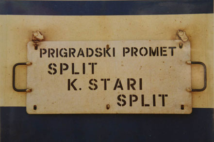 Zuglaufschild Vororte Verkehr Split - Kastel Stari - Split 1993 © Fotograf M. A. Grandits