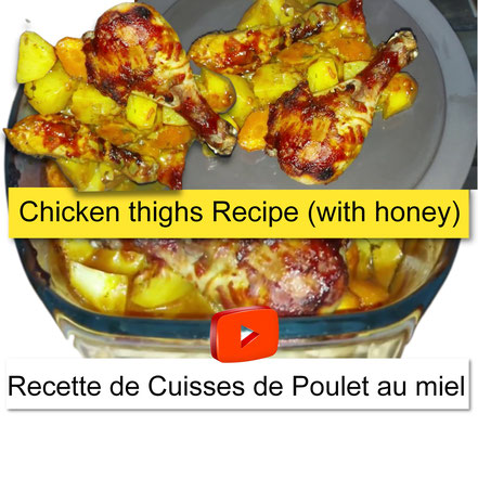 chicken tighs recipe with honey Recette cuisses de poulet au miel