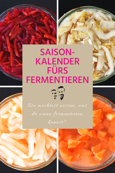 Sauer macht glücklich saisonkalender fermentiertes gemüse