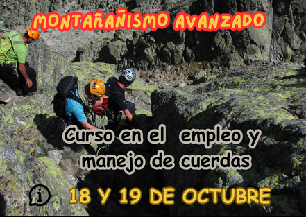 Curso de montañismo avanzado. Manejo de cuerdas