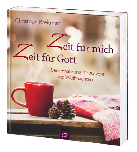 Zeit für mich - Zeit für Gott