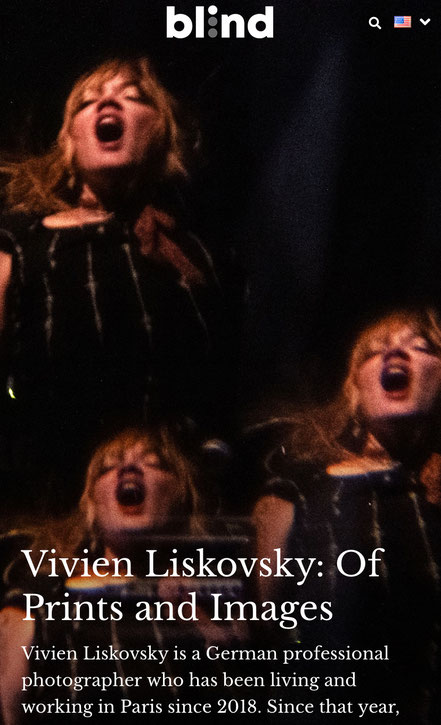 Vivien Liskovsky Blind Magazine Interview Photographer Paris Interview photographe professionnel à paris 