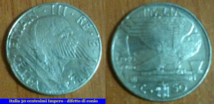 Italia 50 centesimi Impero, difetto di conio