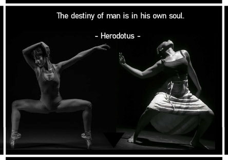 The destiny of man is in his own soul. -Herodotus-