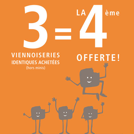La Mie Câline Bezons, pour 3 viennoiseries achetées, la 4ème est offerte.