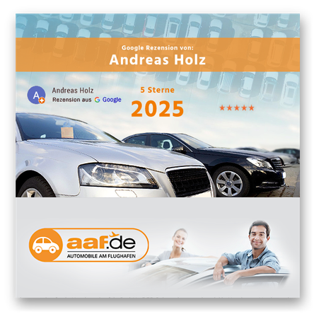 AAF.DE GMBH | AUTOMOBILE AM FLUGHAFEN - Kundenmeinung / Bewertung von Andreas Holz
