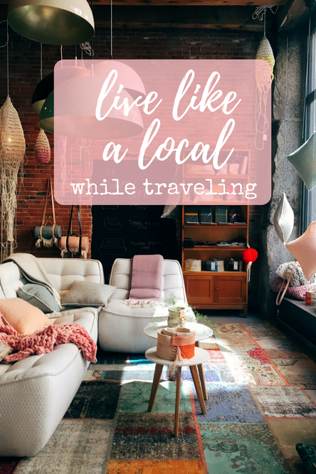 Live like a Local