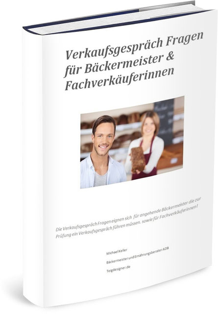 Verkaufsgespräch Fragen für Bäckermeister & Fachverkäuferinnen