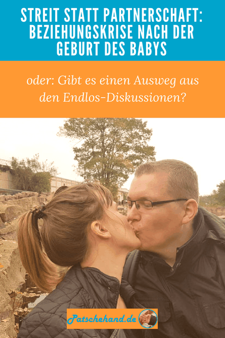 Grafik für Pinterest oder zum Teilen für den Blogpost rund um die Eltern-Beziehungskrise nach der Geburt des Babys.