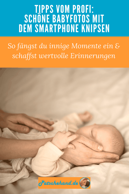 Grafik Babyfoto-Tipps für Pinterest oder zum Teilen auf Mama-Blog aus Berlin-Friedrichshain Patschehand.de