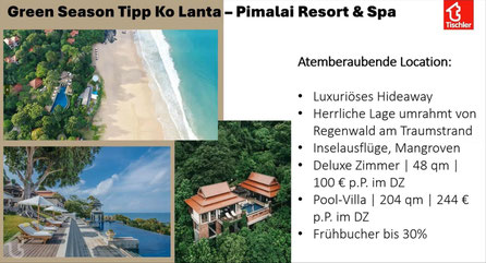 Green Saeson Tipp - Pimalai Rsort & Spa...