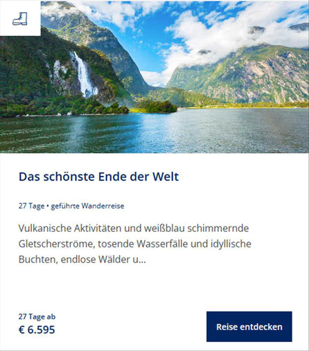 Das schönste Ende der Welt. 27 tägige Wanderreise...Wan