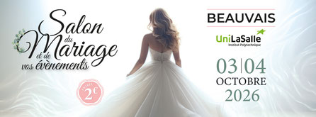 Salon du Mariage de Beauvais 03 et 04 Octobre 2026