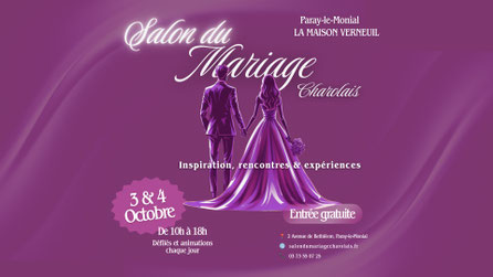 Salon du Mariage Charolais 03 et 04 Octobre 2026