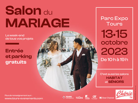Salon du Mariage de Tours - 13 au 15 Octobre 2023
