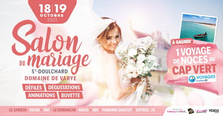 Salon du Mariage de Saint-Doulchard 18 et 19 Octobre 2025
