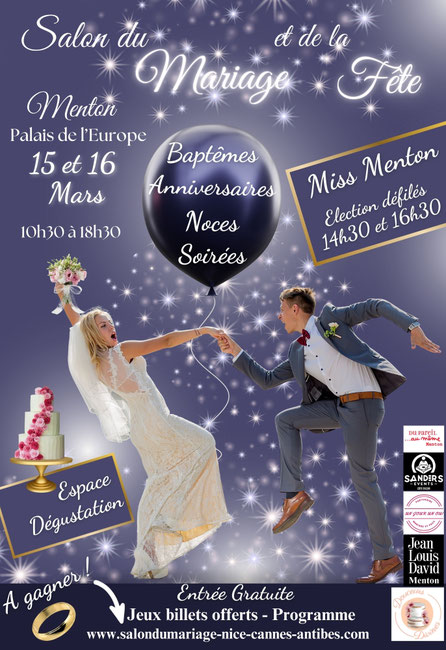 Salon du Mariage et de la Fête de Menton 15 et 16 Mars 2025