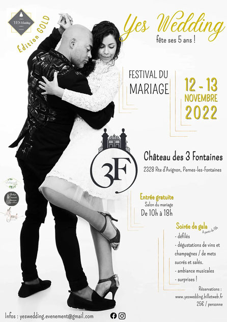 Yes Wedding Festival du Mariage  à Pernes-les-Fontaines 12 et 13 Novembre 2022