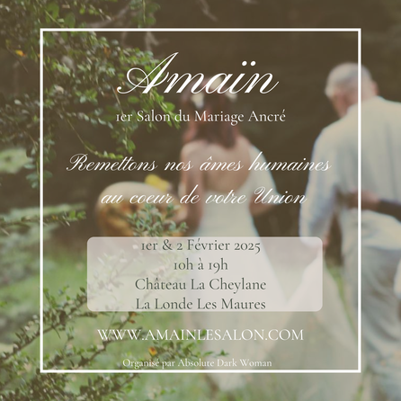 Amaïn, Le Salon - 1er et 2 Février 2025