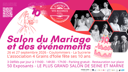 Salon du Mariage de Coulommiers 26 et 27 Septembre 2026
