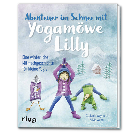 Titel Cover Kinderyogabuch Abenteuer im Schnee mit Yogamöwe Lilly Mitmachgeschichte für kleine Yogis #yogamöwelilly