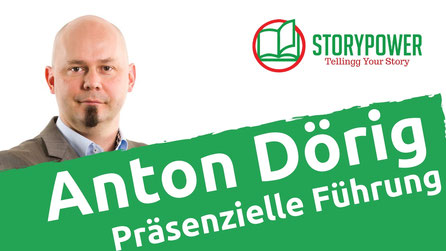 Anton Dörig: Interview zu seinem Buch "Chefsache Präsenzielle Führung" bei StoryPower/Ludwig Lingg 