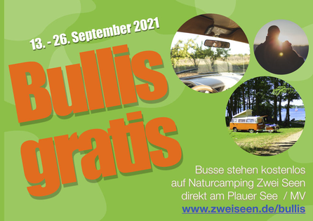 Bullis campen gratis - vom 15.-30. September 2017