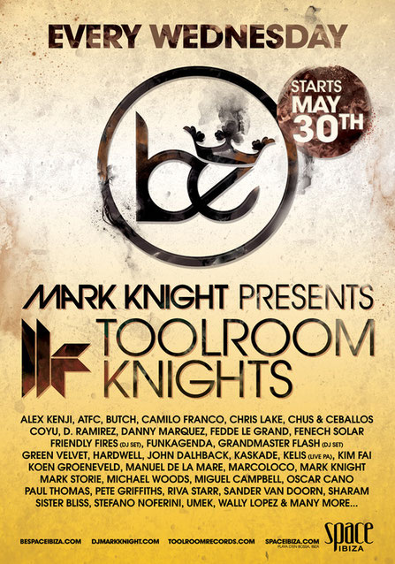 Toolroom Knights Ibiza