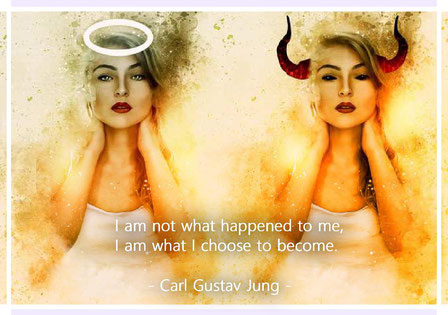 I am not what happened to me, I am what I choose to become. Carl Gustav Jung