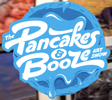 Pancakes & Booze Art Show