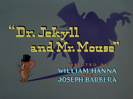 Dr. Jekyll & Mr. Mouse