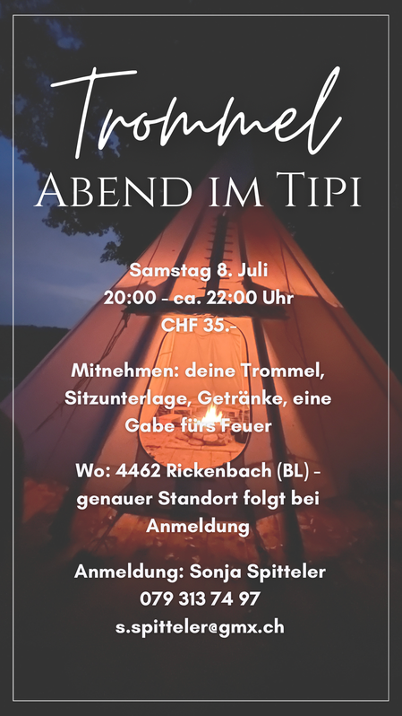 Trommel Abend im Tipi - Sonja Spitteler