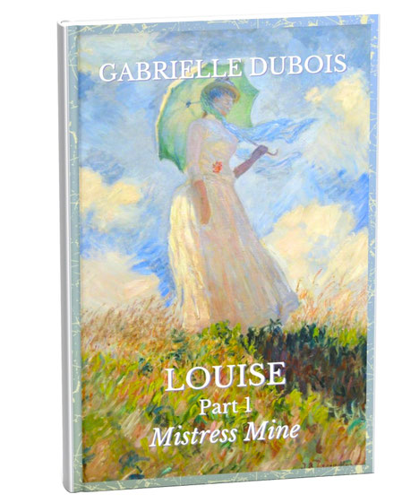Louise 1 mistress mine, gabrielle dubois L