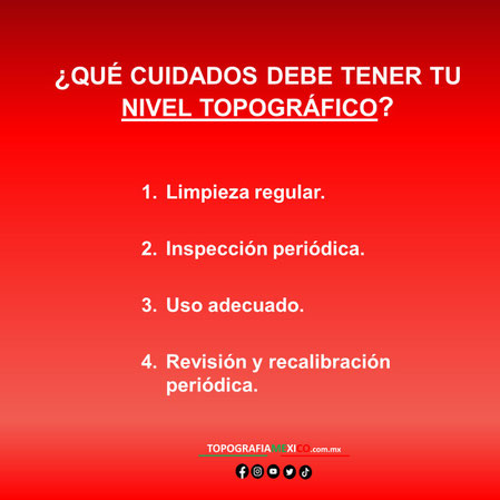 cuidado para tu nivel topografico
