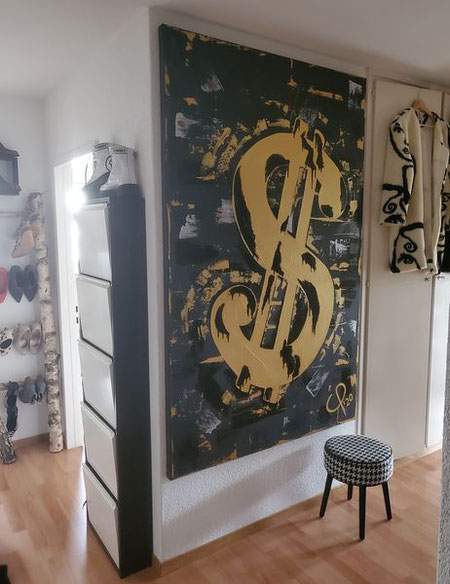 "Dollarzeichen Gold" CP´20 in 120x190x5cm, Acryl auf Leinwand, Schwarz´+Gold  (Preis auf Anfrage)