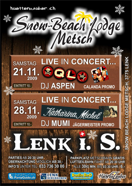 Lenk Snow Beach Lodge Metsch DJ Aspen QL