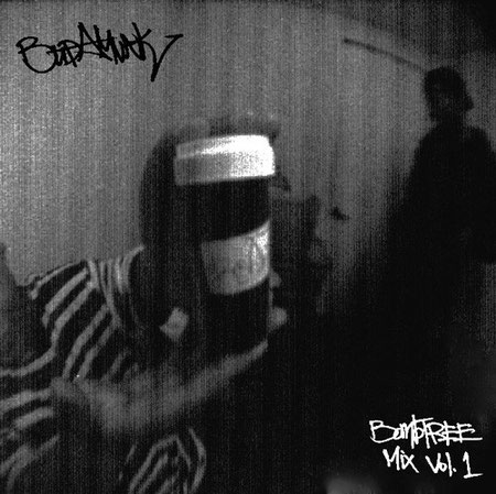 BUDAMUNK -  Bombtree Mix Vol.1