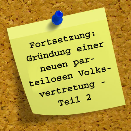 Foto: Gründung einer neuen parteilosen Volksvertretung - Teil 2 (Quelle: Dirk Wouters auf Pixabay)