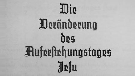 Die Veränderung des Auferstehungstages Jesu, 1914