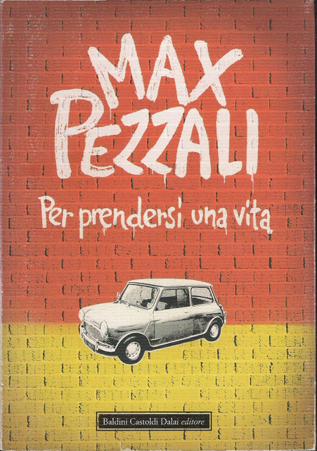 2008 - Per prendersi una vita
