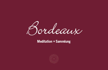 bedeutung Farbe Bordeaux Meditation