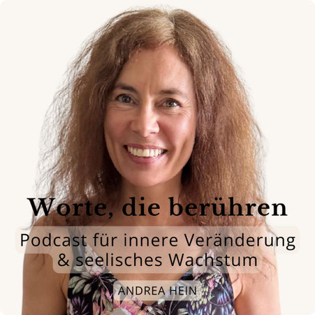 Worte, die berühren - Dein Podcast für innere Veränderung & seelisches Wachstum
